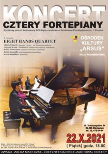 CZTERY FORTEPIANY - EIGHT HANDS QUARTET - koncert