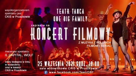 Teatr Tańca OBF - Koncert Filmowy - spektakl