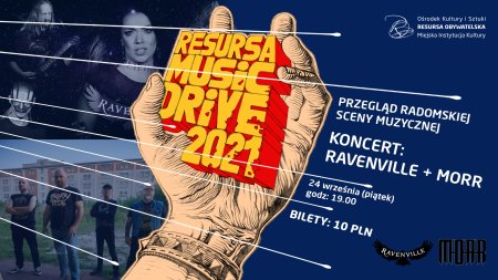 Resursa Music Drive Ravenville + MORR - koncert