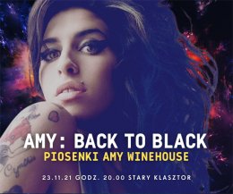 AMY: Back to Black - piosenki Amy Winehouse - Bilety na koncert