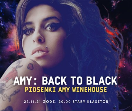 AMY: Back to Black - piosenki Amy Winehouse - koncert