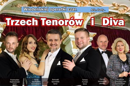 Diva i Trzech Tenorów - koncert