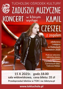 Kamil Czeszel - koncert