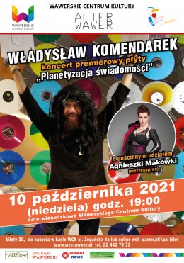Władysław Komendarek - koncert "Planetyzacja świadomości" - koncert