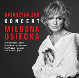 Katarzyna Żak - Miłosna Osiecka w WCK - koncert