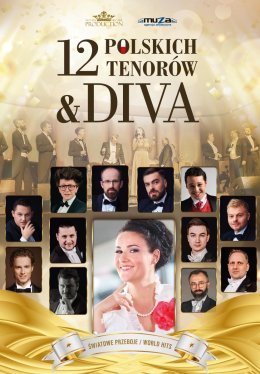 12 Polskich Tenorów & Diva - Bilety na koncert
