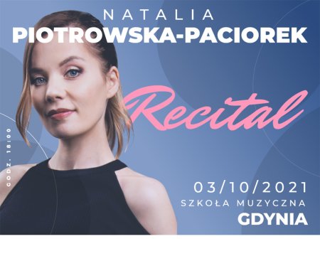 Natalia Piotrowska-Paciorek - koncert