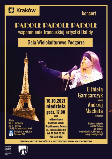 Koncert „Parole parole parole” - wspomnienie francuskiej artystki Dalidy - koncert