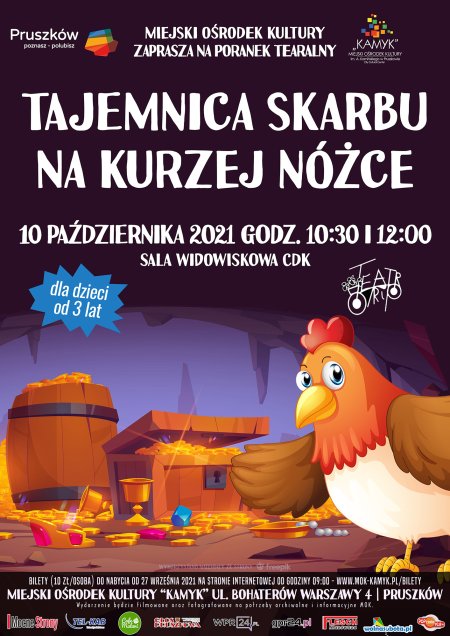 Poranek Teatralny "Tajemnica skarbu na kurzej nóżce" Teatr Trip - dla dzieci