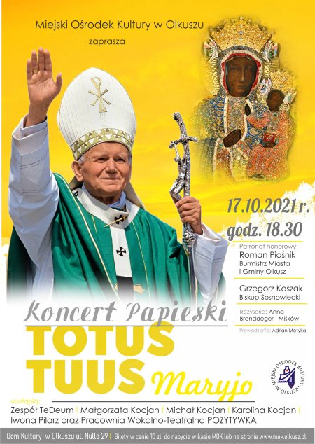 Koncert Papieski - Totus Tuus Maryjo - koncert