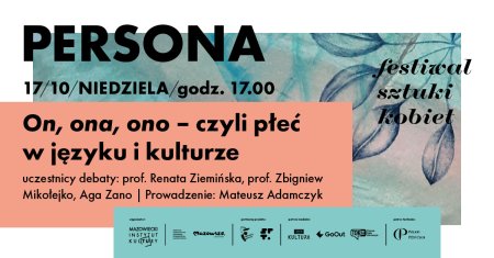 Festiwal Persona: On, ona, ono - czyli płeć w języku i kulturze - inne