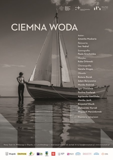 Ciemna woda NT - spektakl