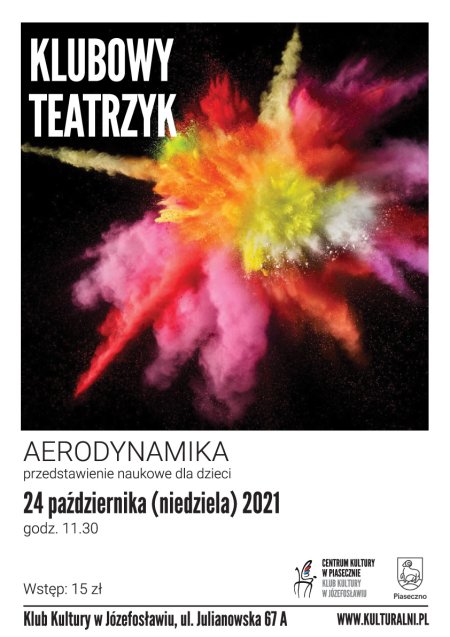 Klubowy Teatrzyk - Aerodynamika - dla dzieci