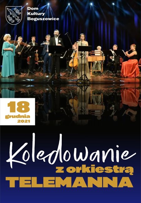 Kolędowanie z Orkiestrą im. Telemanna - Teraz Muzyka - koncert