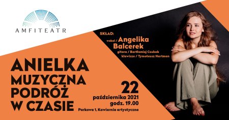 Anielka – muzyczna podróż w czasie - koncert