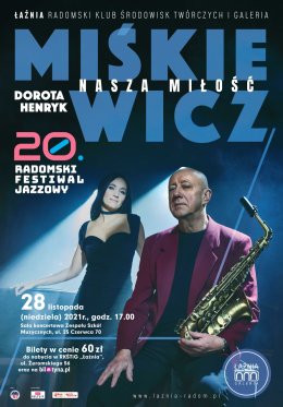 Dorota i Henryk Miśkiewicz - Nasza miłość - koncert