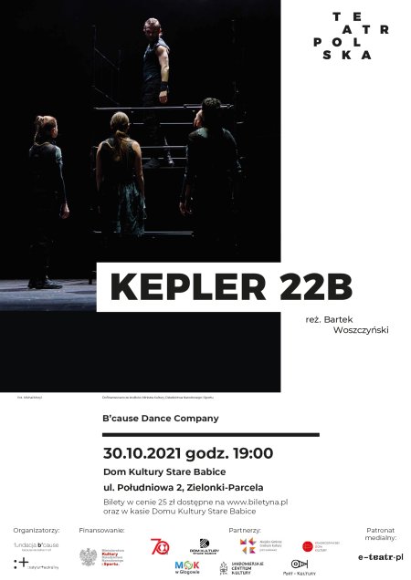 SPEKTAKL „KEPLER 22B” - spektakl