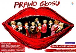 Teatr Warszawa +50 „Prawo głosu” - spektakl