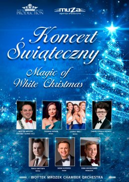 Koncert Świąteczny - Magic of White Christmas - Bilety na koncert