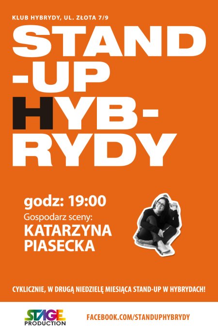 Stand-up Hybrydy - Michał Leja program "Anatomia" , Tomek Machnicki, Krzysiek Kasparek - kabaret