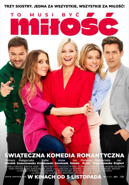 To musi być miłość - film