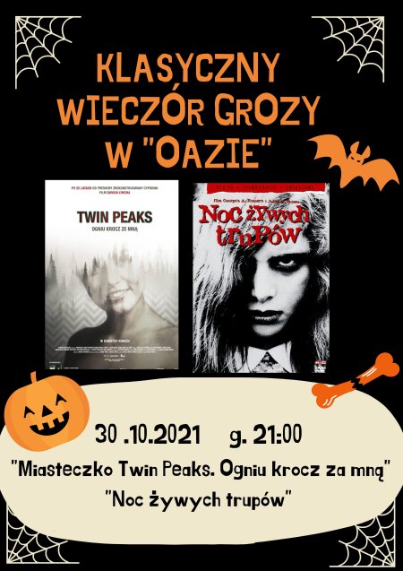 NOC GROZY: Twin Peaks:Ogniu krocz ze mną , Noc  żywych trupów - film