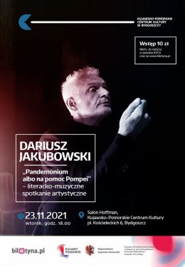 Dariusz Jakubowski - Pandemonium albo na pomoc Pompei - koncert