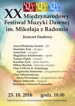 Międzynarodowy Festiwal Muzyki Dawnej im. Mikołaja z Radomia. Koncert Finałowy - koncert