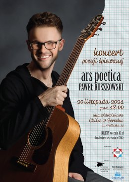Koncert poezji śpiewanej - Ars poetica - Bilety na koncert