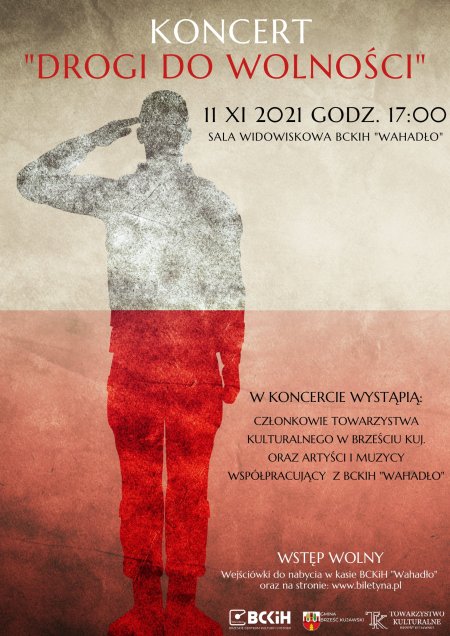 "DROGI DO WOLNOŚCI" - Koncert 11.11.2021 - koncert
