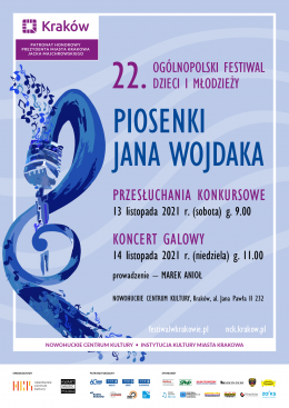 22. Ogólnopolski Festiwal Dzieci i Młodzieży „Piosenki Jana Wojdaka” - koncert