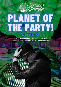 Planet of the Party w Clubie Planeta! - inne