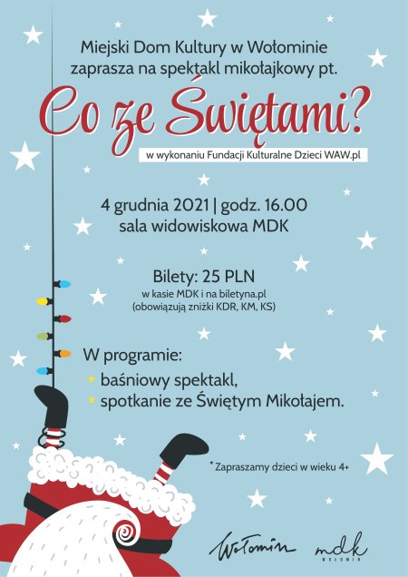 Co ze świętami? - spektakl