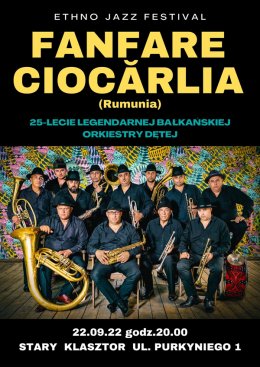 Ethno Jazz Festival: FANFARE CIOCĂRLIA (Rumunia) - Bilety na koncert