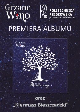 Grzane Wino - Premiera płyty "Melodie nocy" - koncert
