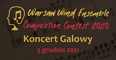 Warsaw Wind Ensemble Conducting Competition 2021 - koncert
