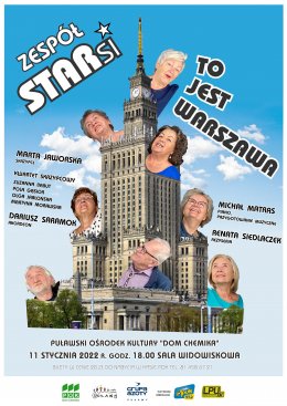 Zespół STARsi Koncert "To jest Warszawa" - koncert
