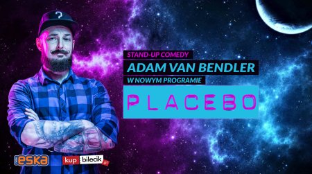 Adam Van Bendler "Placebo" - stand-up