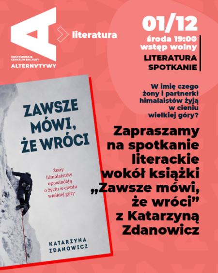 „Zawsze mówi, że wróci” – spotkanie z Katarzyną Zdanowicz - inne