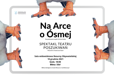 Spektakl Teatru Poszukiwań „Na Arce o Ósmej” - spektakl