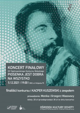 Kacper Kuszewski i finaliści konkursu | Piosenka jest dobra na wszystko - koncert