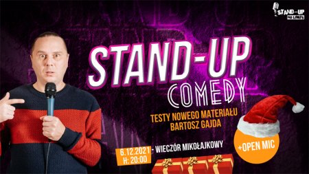 Bartosz Gajda - Mikołajkowy wieczór stand-up - stand-up