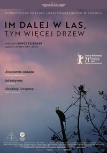 Im dalej w las,tym więcej drzew - film