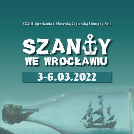 Szanty we Wrocławiu: Karnet piątek - 4.03.2022 - koncert