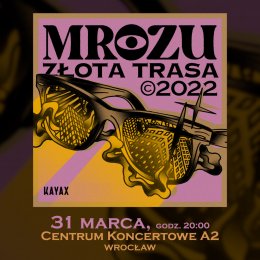 Mrozu - Złota trasa 2022 - Bilety na koncert
