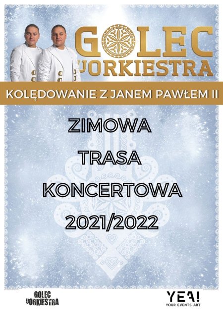 Golec uOrkiestra - Kolędowanie z Papieżem - koncert