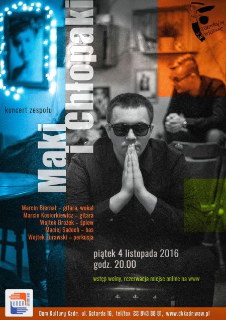 Koncert zespołu Maki i Chłopaki - koncert