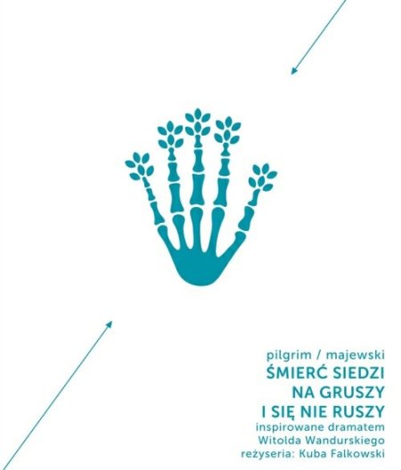 Spektakl ,,Śmierć siedzi na gruszy i się nie ruszy,, - spektakl