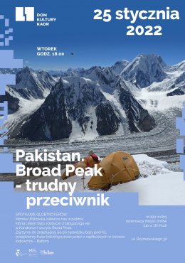 Pakistan. Broad Peak – trudny przeciwnik 25.01.2022 - Bilety