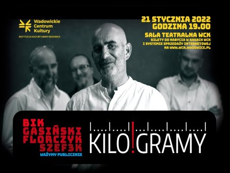 Kilo!Gramy - koncert